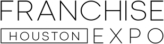 Franchise Houston Expo – Houston's Largest Franchise Expo for Decision Makers, Top Professionals, Entrepreneurs, and Business Owners. Own Your Own Business Show